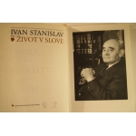 Stanislav I. - Život v slove - rozprávanie o profesorovi Jánovi Stanislavovi 