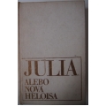 Rousseau J.J. - Júlia alebo nová Heloisa 