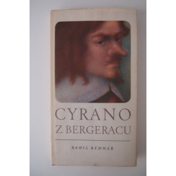 Bednář K. - Cyrano z Bergeracu 