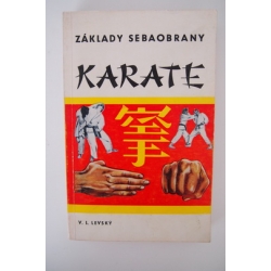 Levský V.L. - Základy sebaobrany - Karate 