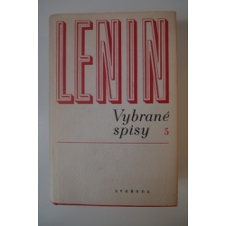 Lenin V.I.  - Vybrané spisy 5