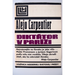 Carpentier A. - Diktátor v Paríži 