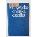Kol.autor  - Marxisticko-leninská estetika 