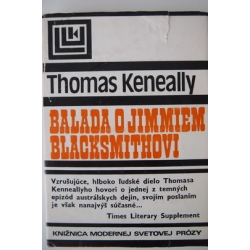 Keneally T. - Balada o Jimmiem Blacksmithovi