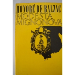 Balzac H. - Modesta Mignonová 