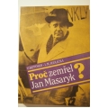 Kettner/Jedlička  - Proč zemřel Jan Masaryk?
