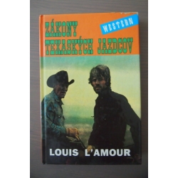 L Amour L.  - Zákony divokých jazdcov 