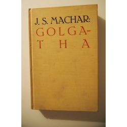 Machar J.S. - Golgatha