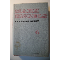 Marx/Engels  - Vybrané spisy IV.
