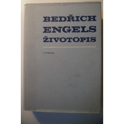 Gemkow H. a kol.  - Bedřich Engels - životopis 