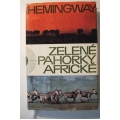 Hemingway E.  - Zelené pahorky Africké 